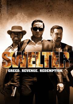 Swelter - Movie