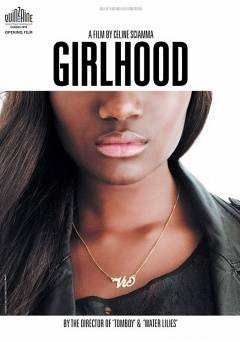 Girlhood - Movie