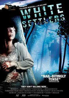 White Settlers - Movie
