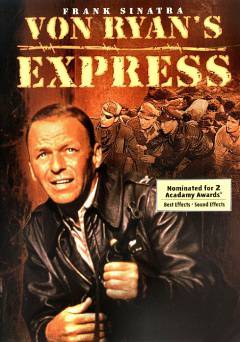 Von Ryans Express - Movie