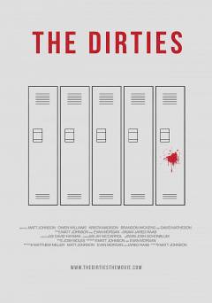 The Dirties - Movie