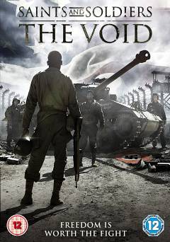 Saints and Soldiers: The Void - Movie