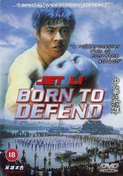 Born to Defense - Movie