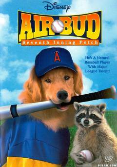 Air Bud: Seventh Inning Fetch - Movie