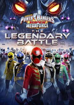 Power Rangers Super Megaforce: The Legendary Battle