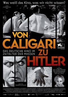 From Caligari to Hitler: German Cinema in the Age of the Masses - Movie