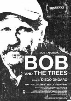 Bob and the Trees - Movie