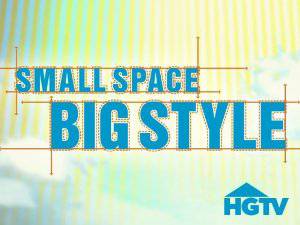 Small Space, Big Style - TV Series