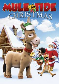 Mule-Tide Christmas - Movie
