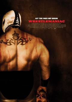 Wrestlemaniac - Movie