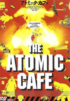 The Atomic Cafe