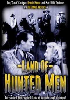 Land of Hunted Men