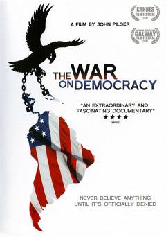 The War on Democracy