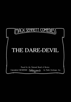 The Dare-Devil - Movie