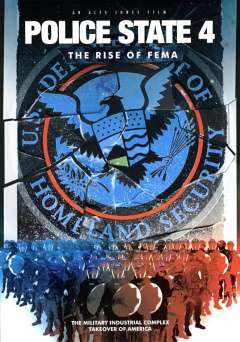 Police State 4: The Rise of FEMA