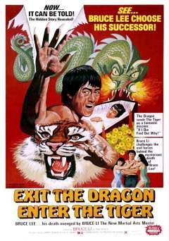 Exit the Dragon, Enter the Tiger