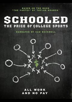 Schooled: The Price Of College Sports