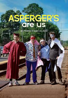 Aspergers Are Us - Movie