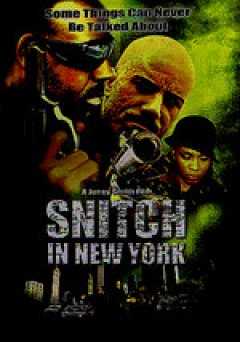 Snitch in New York