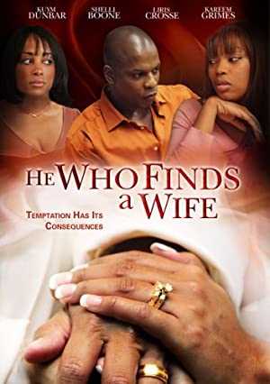 He Who Finds a Wife - Movie