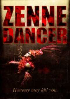 Zenne Dancer - Movie