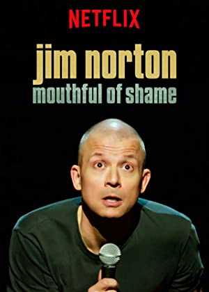Jim Norton: Mouthful of Shame - Movie