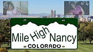 Mile High Nancy - TV Series