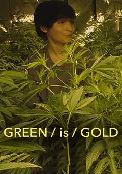 Green is Gold - Movie