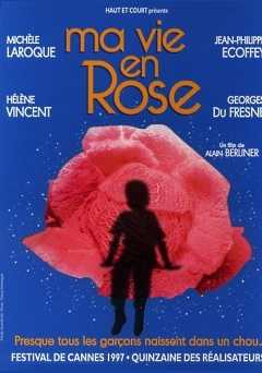 Ma Vie En Rose