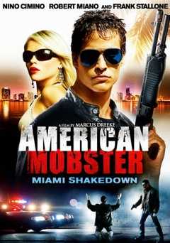 American Mobster: Miami Shakedown - Movie